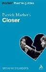 Graham Saunders, Graham Saunders, Graham/ Marber Saunders, Saunders Graham - Patrick Marber's Closer