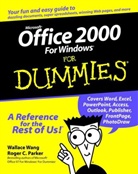 Robert C. Parker, Roger Parker, Roger C. Parker, Wallace Wang, Wally Wang - Microsoft Office 2000 for Windows for Dummies