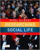 Nigel Gilbert, Nigel Gilbert - Researching Social Life