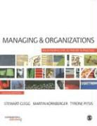 Stewart R. Clegg, Martin Kornberger, Martin/ Pitsis Kornberger, Tyrone Pitsis - Managing and Organizations