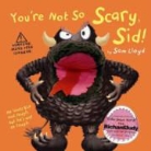 Sam Lloyd, Sam Lloyd - You''re Not So Scary, Sid!