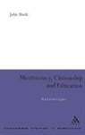 John Beck - Meritocracy, Citizenship and Education