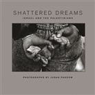 Judah Passow, Passow Judah - Shattered Dreams