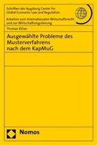 Thomas Kilian - Ausgewählte Probleme des Musterverfahrens nach dem KapMuG
