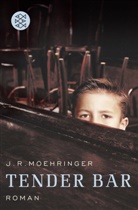 J R Moehringer, J. R. Moehringer, J.R. Moehringer - Tender Bar