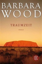 Barbara Wood - Traumzeit, Sonderausgabe