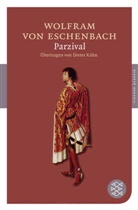 Wolfram von Eschenbach, Wolfram von Eschenbach, Wolfram Wolfram von Eschenbach - Parzival
