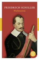 Friedrich Schiller, Friedrich von Schiller - Wallenstein