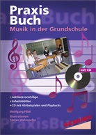 Wolfgang Flödl, Stefan Wehmöller - Musik in der Grundschule