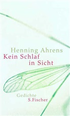 Henning Ahrens - Kein Schlaf in Sicht