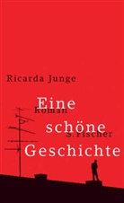 Ricarda Junge - Eine schöne Geschichte