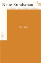 Hans J. Balmes, Hans Jürgen Balmes, Jör Bong, Jörg Bong, Alexander Roesler, Alexander Roesler u a... - Neue Rundschau 2007 - Heft 4: Details