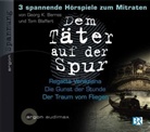 Georg K. Berres, Tom Blaffert, Rufus Beck, Paul Herwig, Jule Ronstedt - Dem Täter auf der Spur - Drei spannende Hörspiele zum Mitraten, 1 Audio-CD. Tl.1 (Livre audio)
