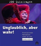 Bettina Wenzel - Unglaublich! Aber wahr, Mensch