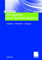 Volker Tolkmitt - Übungsbuch Neue Bankbetriebslehre