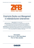 Horst Albach, Letmathe, Peter Letmathe - Zeitschrift für Betriebswirtschaft (ZfB ), Special Issue - 6/2007: Empirische Studien zum Management in mittelständischen Unternehmen