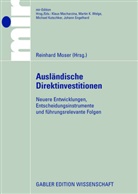 Reinhar Moser, Reinhard Moser - Ausländische Direktinvestitionen:
