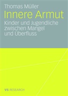 Thomas Müller - Innere Armut