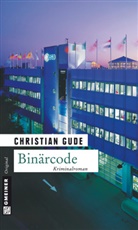 Christian Gude - Binärcode