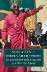 J. Allen, John Allen - Rebel voor de vrede / druk 1