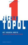 J. Topol, Jáchym Topol - Het gouden hoofd