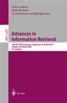 Fabio Crestani, Mar Girolami, Mark Girolami, C J van Rijsbergen, C. J. van Rijsbergen, C.J.van Rijsbergen... - Advances in Information Retrieval