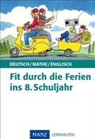 Mary Ratcliffe, Peter Süß, Ingo Wittrock - Fit durch die Ferien ins 8. Schuljahr