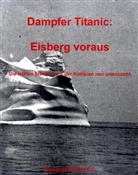 Susanne Störmer - Dampfer Titanic: Eisberg voraus