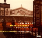 Léo Malet - Marais-Fieber (Audio book)