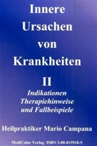 Mario Campana - Innere Ursachen von Krankheiten. Bd.2