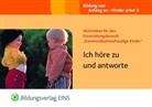 Claire Beswick, Clare Beswick, Sally Featherstone, Martha Hardy - Aktivitäten für den Entwicklungsbereich 'Kommunikationsfreudige Kinder': Ich höre zu und antworte