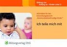 Clare Beswick, Sally Featherstone, Martha Hardy - Aktivitäten für den Entwicklungsbereich 'Kommunikationsfreudige Kinder': Ich teile mich mit