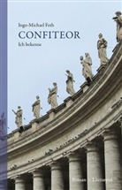 Ingo-Michael Feth - Confiteor