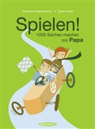 Mahrenholt, Katharina Mahrenholtz, PARISI, Daw Parisi, Dawn Parisi - Spielen!