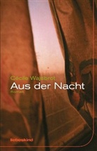 Cecile Wajsbrot, Cécile Wajsbrot, Holger Fock, Sabine Müller - Aus der Nacht