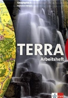 Peter Köhler - TERRA Geographie, Ausgabe Thüringen, Regelschule, Neubearbeitung: 7. Schuljahr, Arbeitsheft