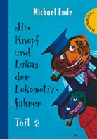 Michael Ende - Jim Knopf und Lukas der Lokomotivführer - Bd. 2: Jim Knopf und Lukas der Lokomotivführer
