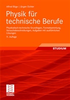 Alfre Böge, Alfred Böge, Jürgen Eichler - Physik für technische Berufe