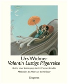 Lustig, Valentin Lustig, Widme, Ur Widmer, Urs Widmer, Valentin Lustig - Valentin Lustigs Pilgerreise