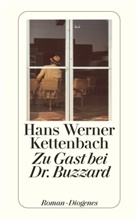 Hans W. Kettenbach, Hans Werner Kettenbach - Zu Gast bei Dr. Buzzard