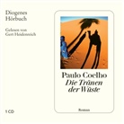 Paulo Coelho, Gert Heidenreich - Die Tränen der Wüste, 1 Audio-CD (Hörbuch)