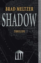 Brad Meltzer - Shadow