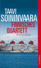 Taavi Soininvaara - Finnisches Quartett