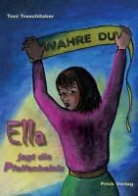 Toni Traschitzker - Ella jagt die Pfeifenheinis
