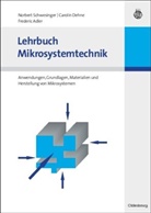 Adler, Frederi Adler, Frederic Adler, Dehn, Caroli Dehne, Carolin Dehne... - Lehrbuch Mikrosystemtechnik