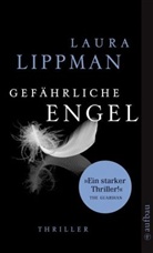 Laura Lippman - Gefährliche Engel