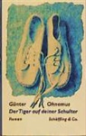 Günter Ohnemus - Der Tiger auf deiner Schulter