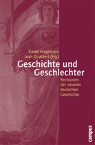 Ann Taylor Allen, Benjamin Maria Baader, Canni, Karen Hagemann, Jean Quataert, Kare Hagemann... - Geschichte und Geschlechter