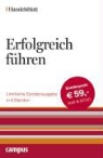 Handelsblatt - Handelsblatt - Erfolgreich führen