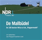 De Mallbüdel, Audio-CD (Hörbuch)